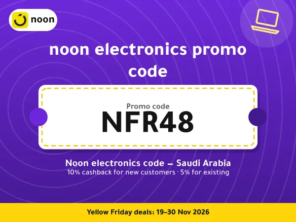 noon electronics promo code NFR48 — Noon electronics code — Saudi Arabia · Yellow Friday 2026