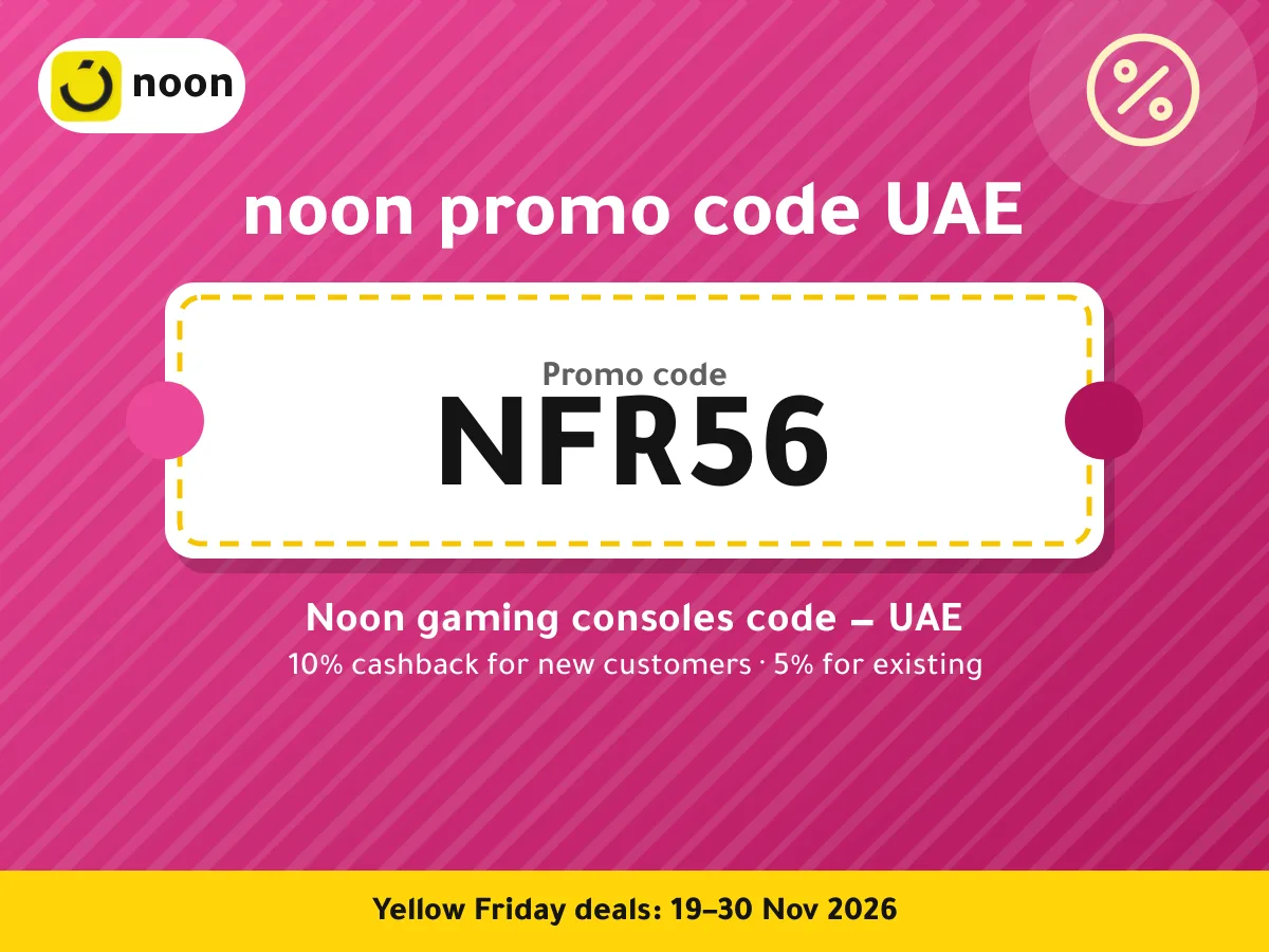 noon promo code UAE NFR56 — Noon gaming consoles code — UAE · Yellow Friday 2026